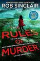 The Rules of Murder: An addictive, fast paced thr... | Buch | Zustand akzeptabel