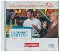 Pluspunkt Deutsch - Leben in Deutschland A2: Teilband 01. Audio-CD zum...