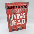 Die lebenden Toten von Daniel Kraus/George A. Romero (Hardcover, 2020)