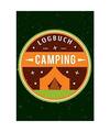 Mein Camping Abenteuer - Das Camping Logbuch und Tagebuch zum Eintragen - Auch g