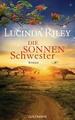 Die Sonnenschwester von Lucinda Riley (2019, Gebundene Ausgabe)