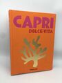 Capri Dolce Vita Cunaccia, Cesare Hardcover Early Edition Assouline Publishing