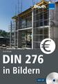 DIN 276 in Bildern Kosten - Struktur - Ermittlung Mit CD-ROM Ulrich Fritsch Buch