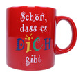 Tasse "Schön dass es dich gibt", rot | Kaffee, Tee, Geschenk, rund, Henkel