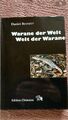 Warane der Welt  - Welt der Warane, Autor Daniel BENNETT, Edition Chimaira