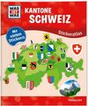 WAS IST WAS Stickeratlas Kantone Schweiz: Mit vielen Stickern Hebler, Lisa, Mich