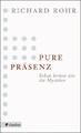 Pure Präsenz | Buch | 9783532624135