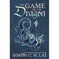 Das Spiel des Drachen: Eine Erweiterung des Tao Te Chin - Taschenbuch NEU Simon C