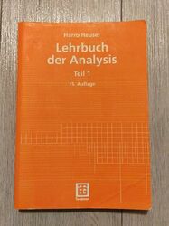 Lehrbuch der Analysis, Harro Heuser, Teil 1, 15. Auflage