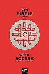 Der Circle: Roman (KiWi) von Eggers, Dave | Buch | Zustand akzeptabel*** So macht sparen Spaß! Bis zu -70% ggü. Neupreis ***