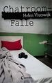 Chatroom-Falle von Vreeswijk, Helen | Buch | Zustand akzeptabel