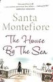 The House By the Sea Tr von Santa Montefiore | Buch | Zustand gut