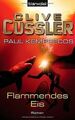 Flammendes Eis: Roman von Cussler, Clive, Kemprecos, Paul | Buch | Zustand gut