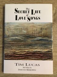 The Secret Life Of Love Songs von Tim Lucas - Hardcover - keine CD - PS Publishing
