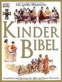Die große illustrierte Kinderbibel: Geschichten und Mens... | Buch | Zustand gut