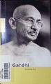 Mahatma Gandhi in Selbstzeugnissen und Bilddokumenten. Rau, Heimo: