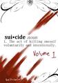 Selbstmord, Substantiv - Der Akt des freiwilligen und absichtlichen Tötens: Episode