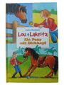 Lou + Lakritz Kinderbuch 'Ein Pony mit Dickkopf' - Julia Boehme