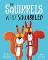 The Squirrels Who Squabbled by Bright, Rachel 140834047X FREE Shipping