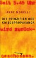 Die Prinzipien der Kriegspropaganda Anne Morelli
