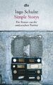 Simple Storys | Ingo Schulze | Ein Roman aus der ostdeutschen Provinz | Buch