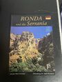 Ronda und die Serrania -155 Bilder, Stadtplan und Landkarte