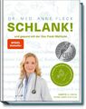 Schlank! und gesund mit der Doc Fleck Methode | Anne Fleck (u. a.) | Buch | 2017