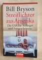 Bryson Bill  Streiflichter aus Amerika Die USA für Anfänger und Fortgeschrittene