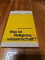 Was ist Religionswissenschaft?- Hans-Jürgen Greschat