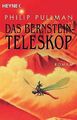 Das Bernstein-Teleskop. His Dark Materials 03 von P... | Buch | Zustand sehr gut