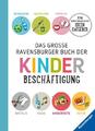 Helga Braemer (u. a.) | Das große Ravensburger Buch der Kinderbeschäftigung