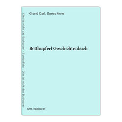 Betthupferl Geschichtenbuch Carl, Grund und Suess Anne: