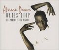 Wasis Diop African dream (feat. Lena Fiagbe)  [Maxi-CD]