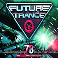 Future Trance 78 - Various 3 CD's 69 Tracks (2016)