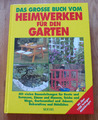 Das große Buch vom Heimwerken für den Garten, Moewig