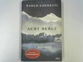 Acht Berge (Roman) Cognetti, Paolo: