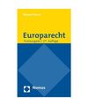 Europarecht: Textausgabe mit einer Einführung von Prof. Dr. Roland Bieber