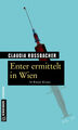Enter ermittelt in Wien 30 Rätsel-Krimis Claudia Rossbacher Taschenbuch 192 S.