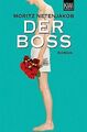 Der Boss: Roman von Netenjakob, Moritz | Buch | Zustand gut