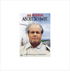 About Schmidt / DVD - Jack Nicholson - Kathy Bates - Dermot Mulroney -Hope Davis