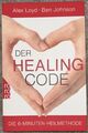 Der Healing Code Alex Loyd