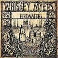 Firewater von Whiskey Myers | CD | Zustand gut