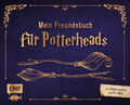 Mein inoffizielles Freundebuch für Potterheads UNGELESEN