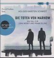 HOLGER KARSTEN SCHMIDT   DIE TOTEN VON MARNOW    HÖRBUCH MP3   BN 01056