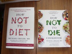 How Not to Diet c/w The How Not To Die Kochbuch - 2 Bücher von Michael Greger, MD
