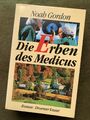 Die Erben des Medicus. Sonderausgabe von Gordon, Noah | Buch | Zustand gut