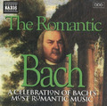 The Romantic Bach (CD)