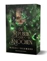 Die Republik der Knochen: Epische High Fantasy mit Nekromanten und Piraten I mit