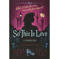 So This Is Love: A Twisted Tale (Twisted Tale) - Hardcover NEU Lim, Elizabeth 07/