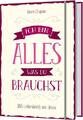 Ich bin alles, was du brauchst | Marie Chapian | 365 Liebesbriefe von Jesus.